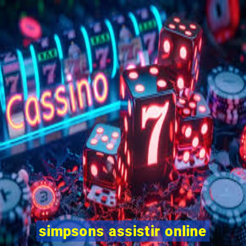 simpsons assistir online